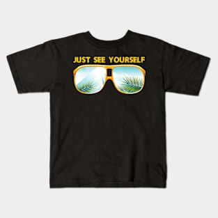 JUST SEE YOURSELF Kids T-Shirt